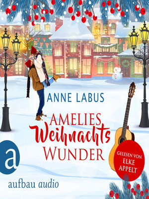 cover image of Amelies Weihnachtswunder (Ungekürzt)